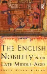 The English Nobility in the Late Middle Ages cover