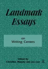 Landmark Essays on Writing Centers cover