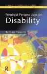 Feminist Perspectives on Disability cover