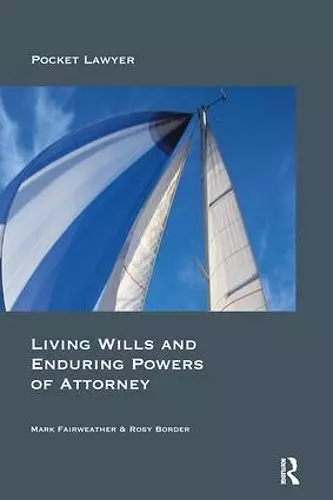 Living Wills and Enduring Powers of Attorney cover