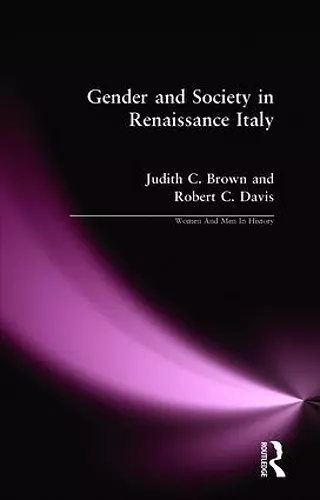 Gender and Society in Renaissance Italy cover