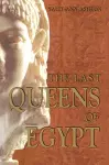 The Last Queens of Egypt cover