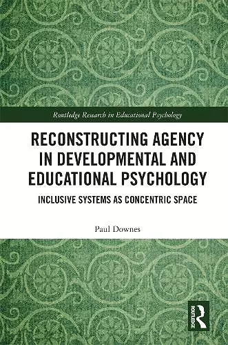 Reconstructing Agency in Developmental and Educational Psychology cover