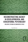 Reconstructing Agency in Developmental and Educational Psychology cover