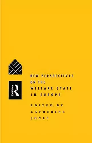 New Perspectives on the Welfare State in Europe cover