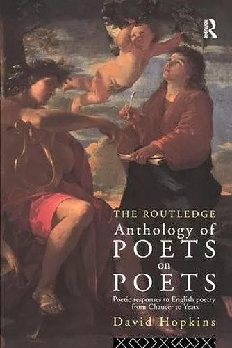 The Routledge Anthology of Poets on Poets cover