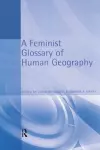 A Feminist Glossary of Human Geography cover