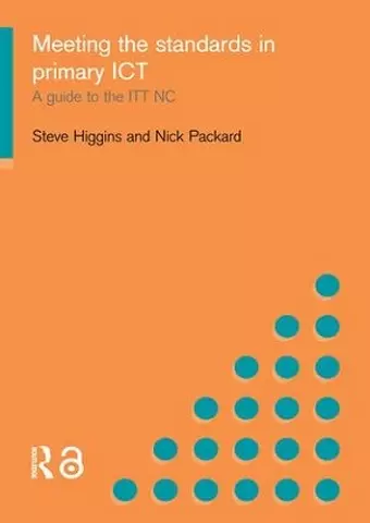 Meeting the Standards in Primary ICT cover