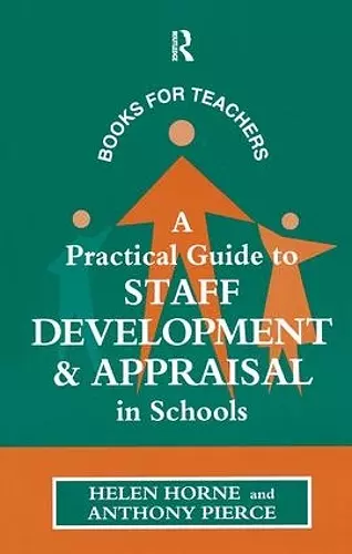 A Practical Guide to Staff Development and Appraisal in Schools cover