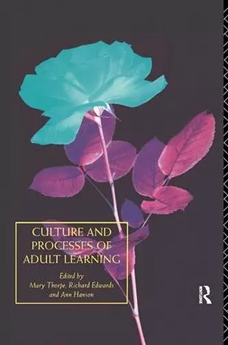 Culture and Processes of Adult Learning cover