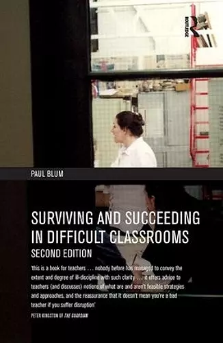 Surviving and Succeeding in Difficult Classrooms cover