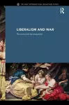 Liberalism and War cover