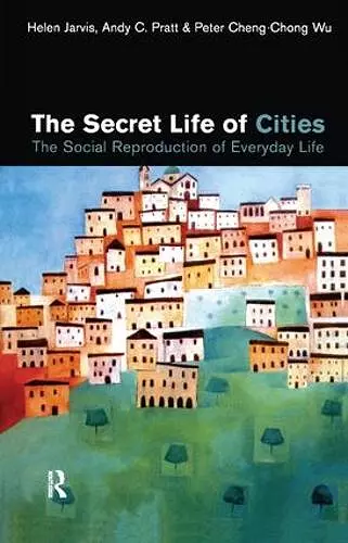 The Secret Life of Cities cover