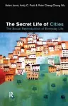 The Secret Life of Cities cover