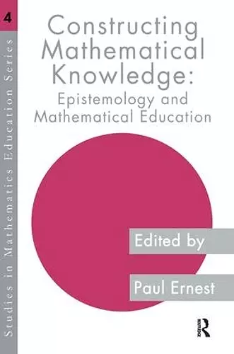 Constructing Mathematical Knowledge cover