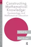 Constructing Mathematical Knowledge cover