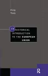 An Historical Introduction to the European Union cover