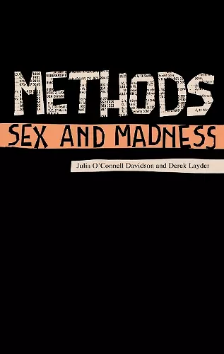 Methods, Sex and Madness cover