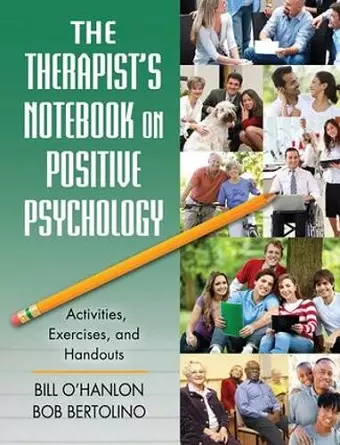 The Therapist's Notebook on Positive Psychology cover