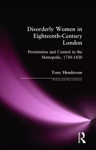 Disorderly Women in Eighteenth-Century London cover