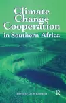 Climate Change Cooperation in Southern Africa cover