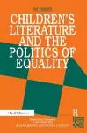 Childrens Literature and the Politics of Equality cover