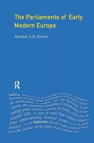 The Parliaments of Early Modern Europe cover