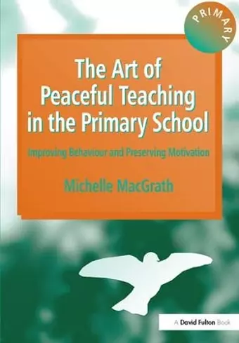 The Art of Peaceful Teaching in the Primary School cover