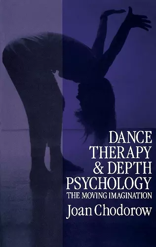 Dance Therapy and Depth Psychology cover