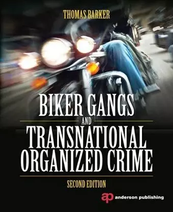 Biker Gangs and Transnational Organized Crime cover