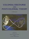 Colonial Discourse and Post-Colonial Theory cover