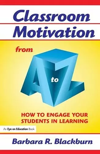 Classroom Motivation from A to Z cover