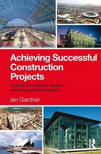 Achieving Successful Construction Projects cover