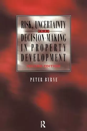 Risk, Uncertainty and Decision-Making in Property cover