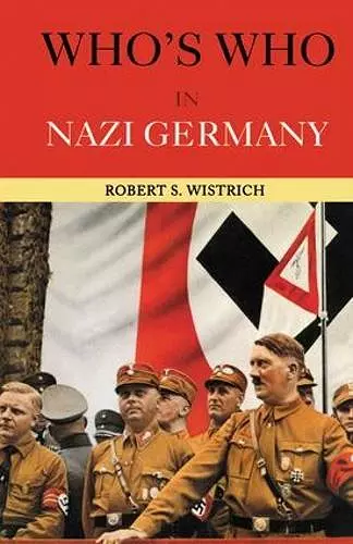 Who's Who in Nazi Germany cover