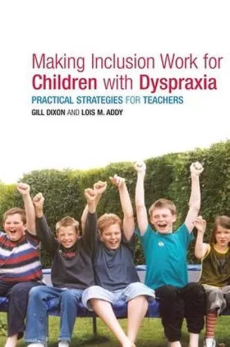 Making Inclusion Work for Children with Dyspraxia cover