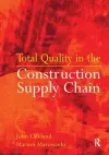 Total Quality in the Construction Supply Chain cover