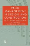 Value Management in Design and Construction cover