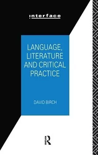 Language, Literature and Critical Practice cover