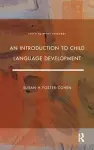 An Introduction to Child Language Development cover