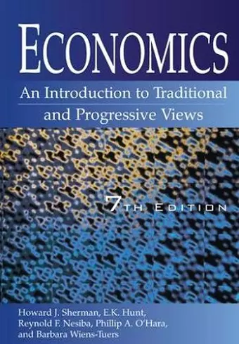 Economics: An Introduction to Traditional and Progressive Views cover