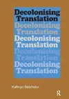 Decolonizing Translation cover