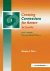 Creating Connections for Better Schools cover