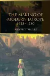 The Making of Modern Europe, 1648-1780 cover