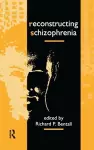 Reconstructing Schizophrenia cover