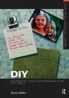 DIY: The Search for Control and Self-Reliance in the 21st Century cover