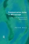 Communication Under the Microscope cover
