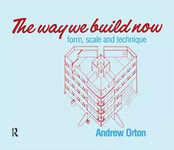 The Way We Build Now cover