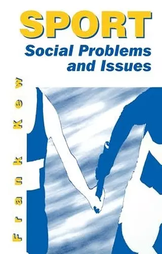 Sport: Social Problems and Issues cover