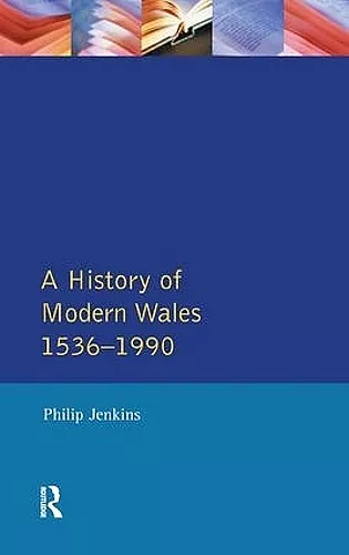 A History of Modern Wales 1536-1990 cover